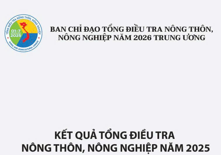Kết quả Tổng điều tra nông thôn nông nghiệp năm 2025